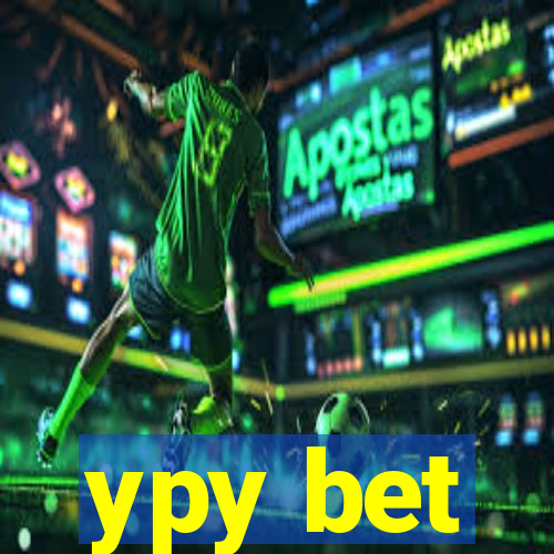 ypy bet